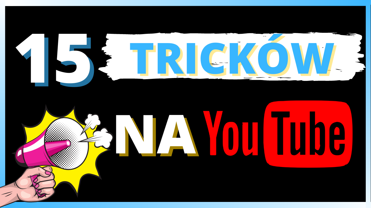 15-tricków-na-youtube